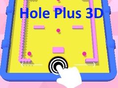 Игри Hole Plus 3D