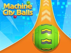 Игри Machine City Balls