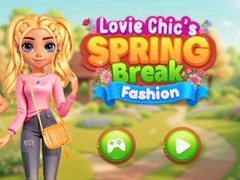 Игри Lovie Chic's Spring Break Fashion