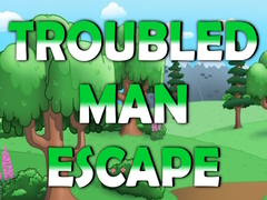 Игри Troubled Man Escape