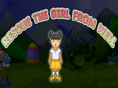 Игри Rescue The Girl From Well 