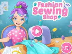 Игри Fashion Sewing Shop