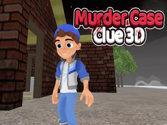 Игри Murder Case Clue 3D