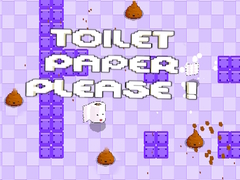 Игри Toilet Paper Please!