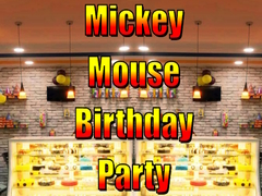 Игри Mickey Mouse Birthday Party