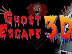 Игри Ghost Escape 3D