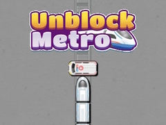 Игри Unblock Metro