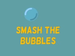 Игри Smash The Bubbles
