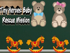 Игри Tiny Heroes: Baby Rescue Mission