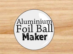Игри Aluminium Foil Ball Maker