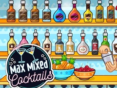 Игри Max Mixed Cocktails