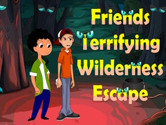Игри Friends Terrifying Wilderness Escape