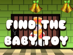 Игри Find The Baby Toy
