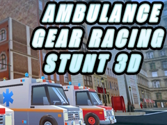 Игри Ambulance Gear Racing Stunt 3D