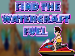 Игри Find The Watercraft Fuel