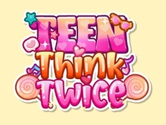 Игри Teen Think Twice