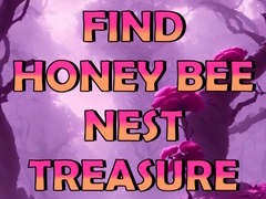 Игри Find Honey Bee Nest Treasure