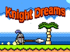 Игри Knight Dreams
