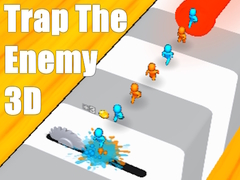 Игри Trap The Enemy 3D