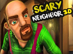 Игри Scary Neighbor 3D