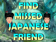 Игри Find Missed Japanese Friend