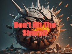 Игри Don't Hit The Sharp
