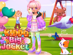 Игри Kiddo Big Jacket