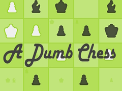 Игри A Dumb Chess
