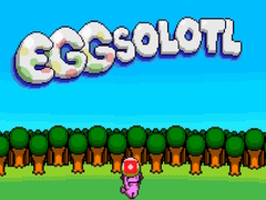Игри Eggsolotl
