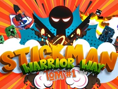 Игри Stickman Warrior Way