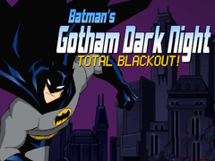 Игри Batman's Gotham Dark Knight total blackout!