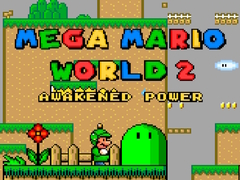 Игри Mega Mario World 2 Awakened Power