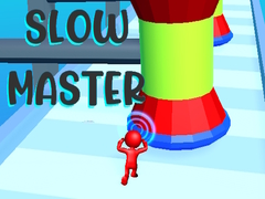Игри Slow Master
