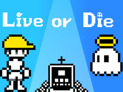 Игри Live or Die