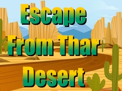 Игри Escape From Thar Desert