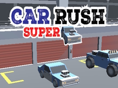 Игри Car Rush Super