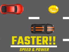 Игри Faster!! Speed & Power