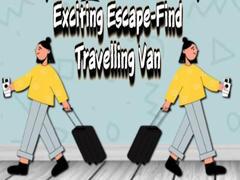 Игри Exciting Escape-Find Travelling Van