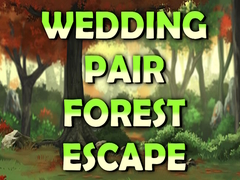 Игри Wedding Pair Forest Escape