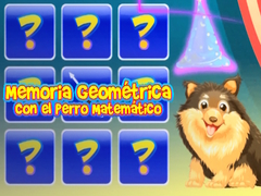 Игри Memoria Geometrica Con El Perro Matematico