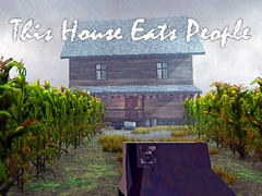 Игри This House Eats People