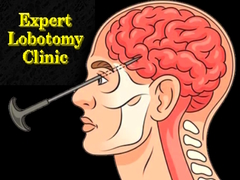 Игри Expert Lobotomy Clinic