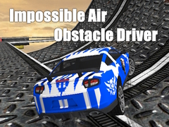 Игри Impossible Air Obstacle Driver