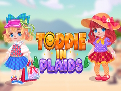 Игри Toddie In Plaids