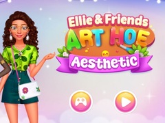Игри Ellie & Friends Art Hoe Aesthetic