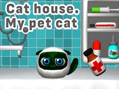 Игри Cat House. My Pet Cat