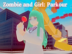 Игри Zombie and Girl: Parkour