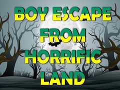 Игри Boy Escape From Horrific Land