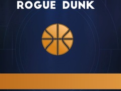 Игри Rogue Dunk