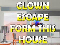 Игри Clown Escape from House